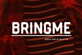 Bringme: A Display Font That Cuts Through the Noise