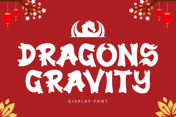 Dragons Gravity: A Display Font with Cultural Soul