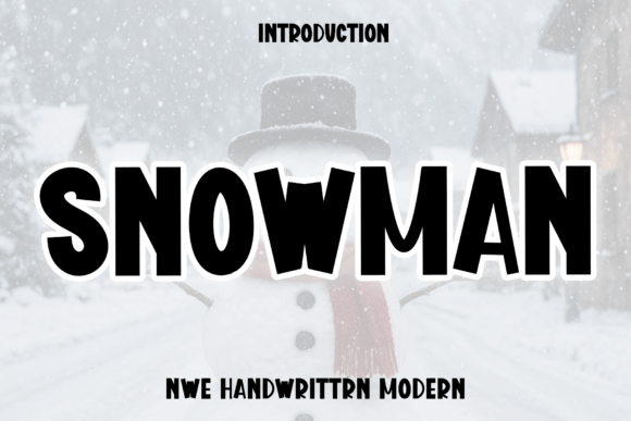The Snowman Font: A Guide to Elegant Modern Script